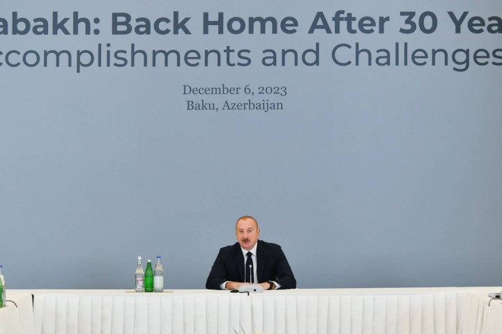 President Ilham Aliyev attended the Forum, "Karabakh: back home after 30 years. Accomplishments and challenges"