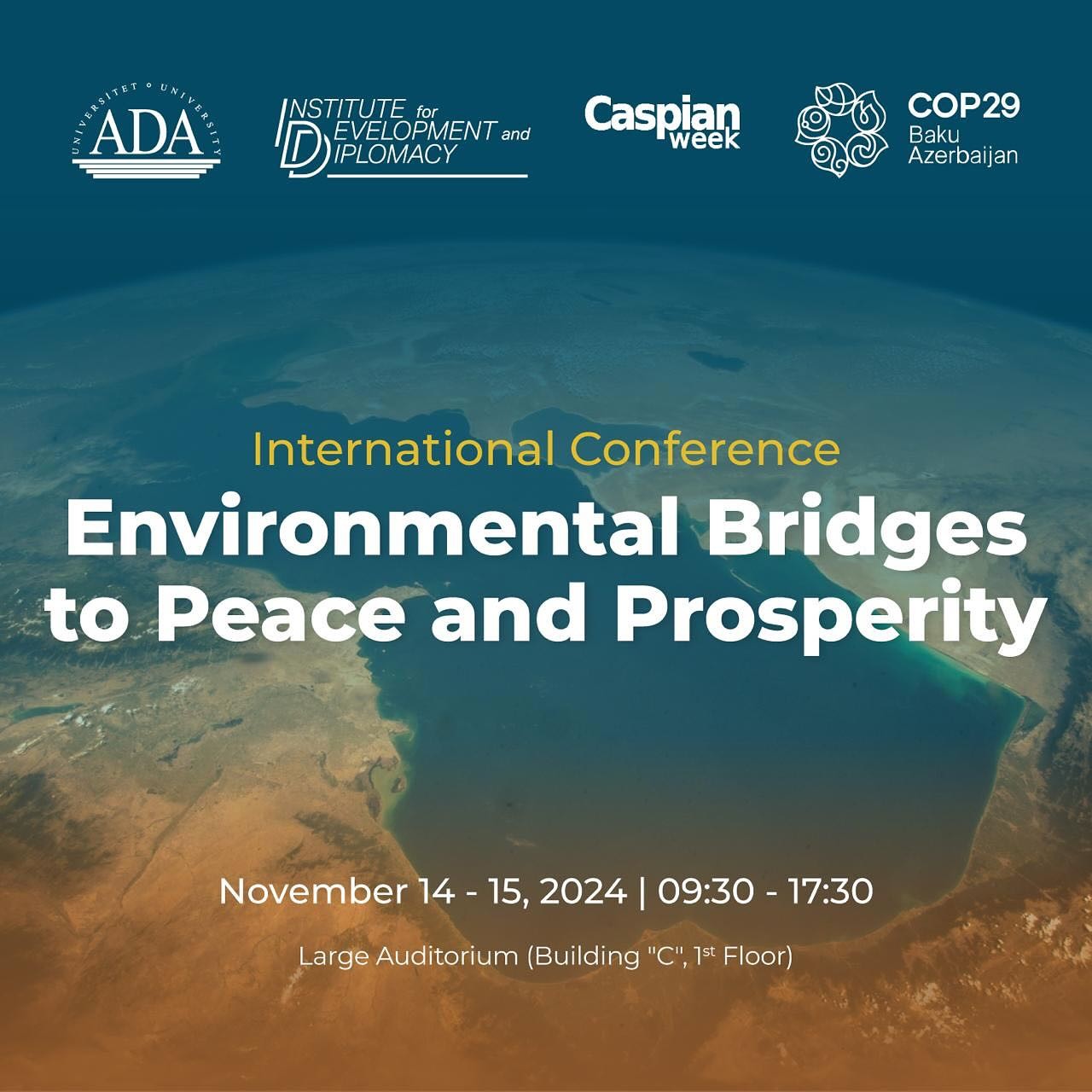 Environmental Bridges to Peace and Prosperity Conference within the Caspian Week 2024