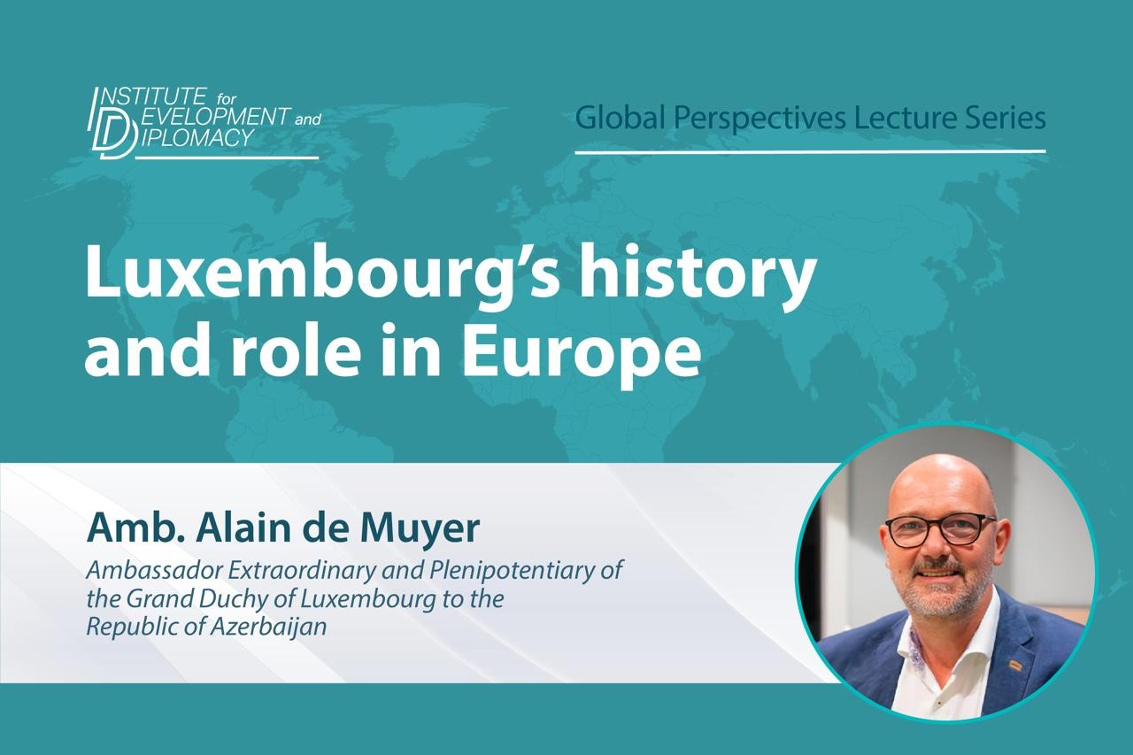 Lecture on Luxembourg’s Past, Present, and Future, and its Role in European Affairs