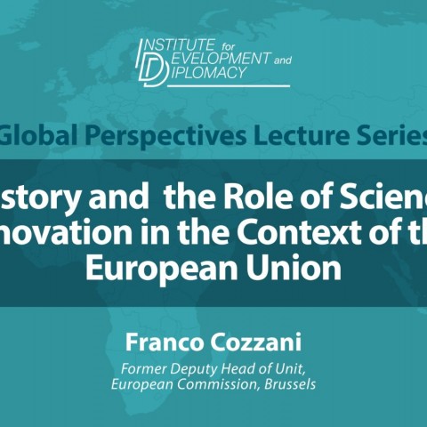 The History and the Role of Science and Innovation in the Context of the European Union