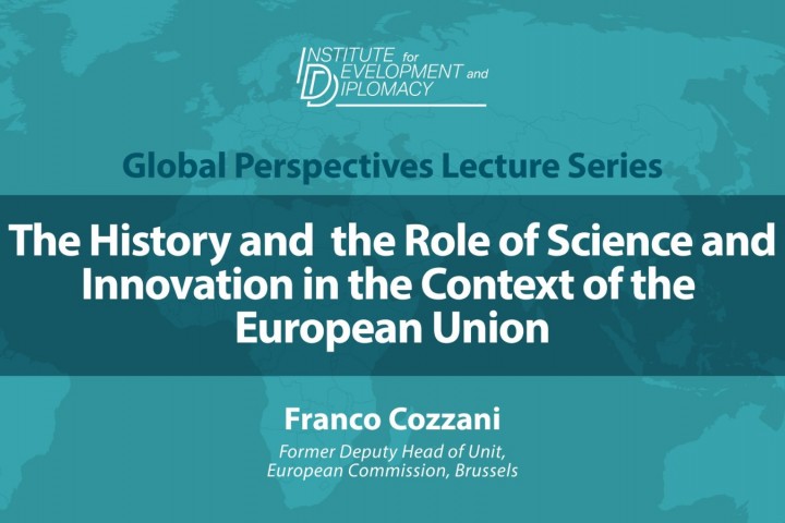 The History and the Role of Science and Innovation in the Context of the European Union