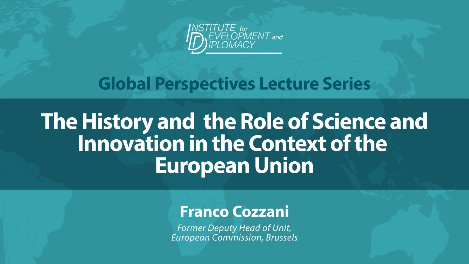 The History and the Role of Science and Innovation in the Context of the European Union