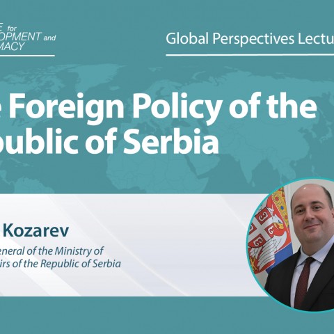 Lecture on the Foreign Policy of the Republic of Serbia