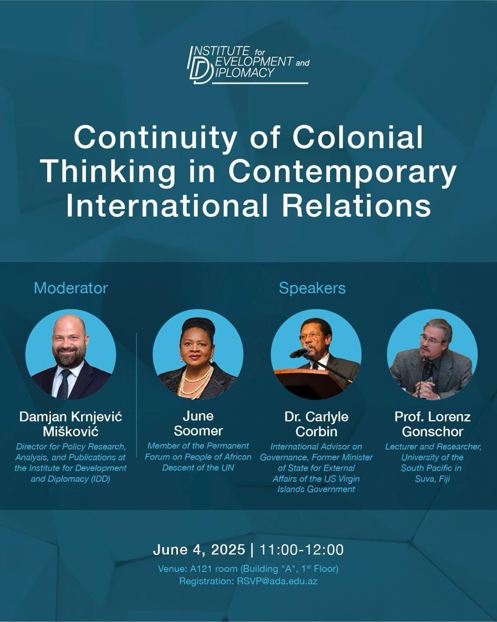Roundtable: Continuity of Colonial Thinking in Contemporary International Relations