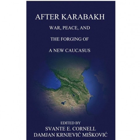 New Book Release: “After Karabakh: War, Peace, and the Forging of a New Caucasus”