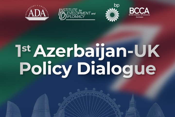 The 1st Azerbaijan-UK Policy Dialogue