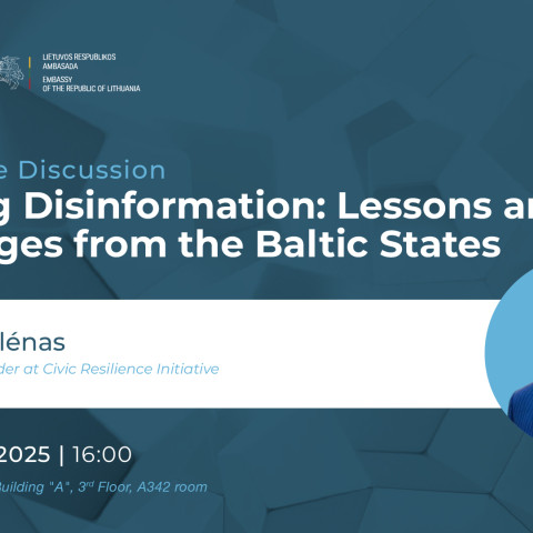 Roundtable: Fighting Disinformation: Lessons and Challenges from the Baltic States