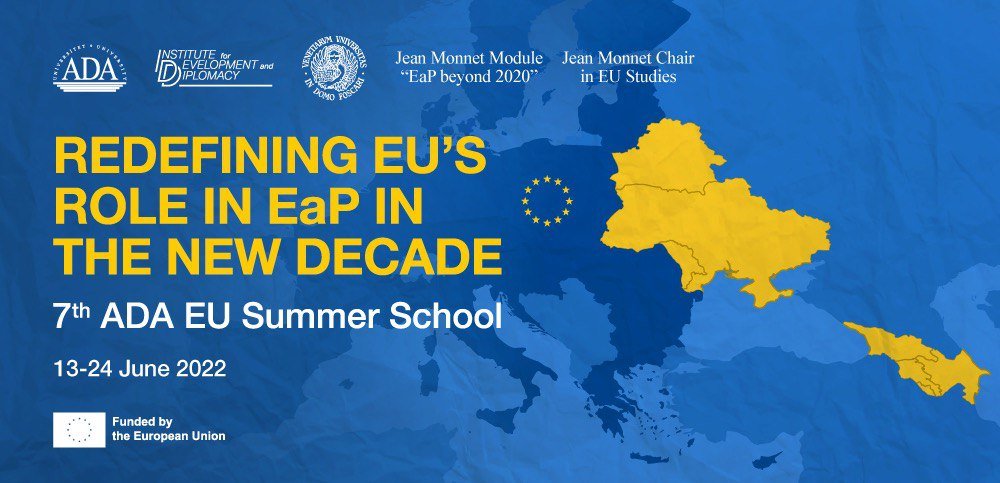 7th ADA EU Summer School: Redefining EU’s role in EaP in the New Decade