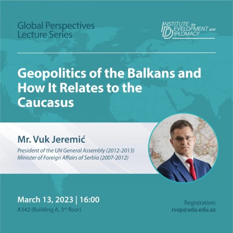 Geopolitics of the Balkans and How It Relates to the Caucasus