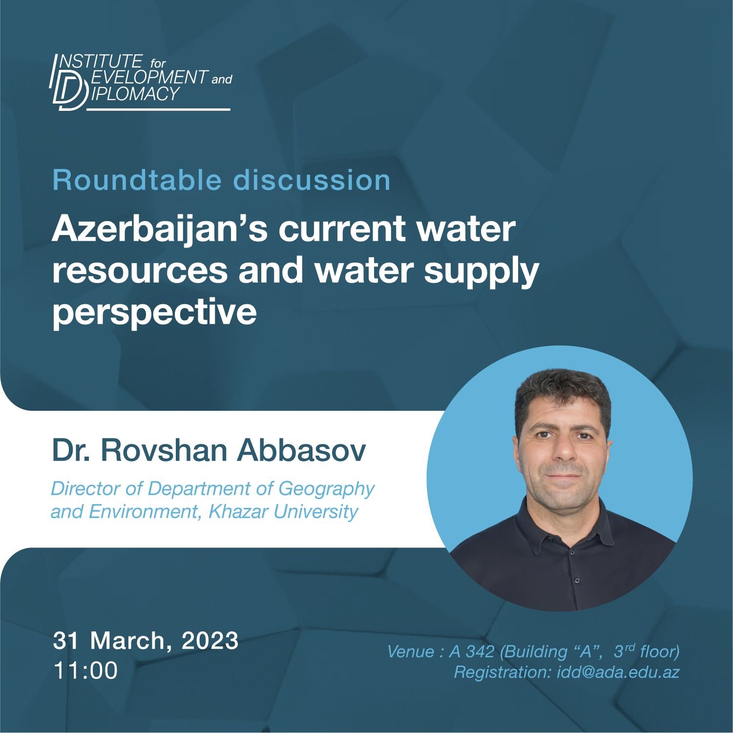 Roundtable discussion: Azerbaijan's current water resources and water supply perspective