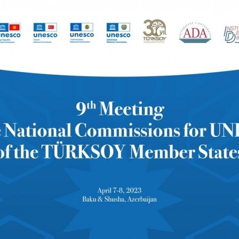 The 9th Meeting of the National Commissions for UNESCO of TURKSOY member states