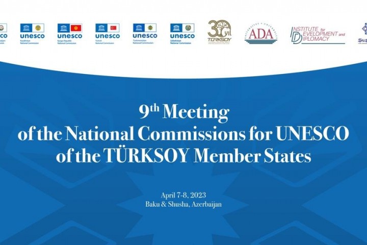 The 9th Meeting of the National Commissions for UNESCO of TURKSOY member states