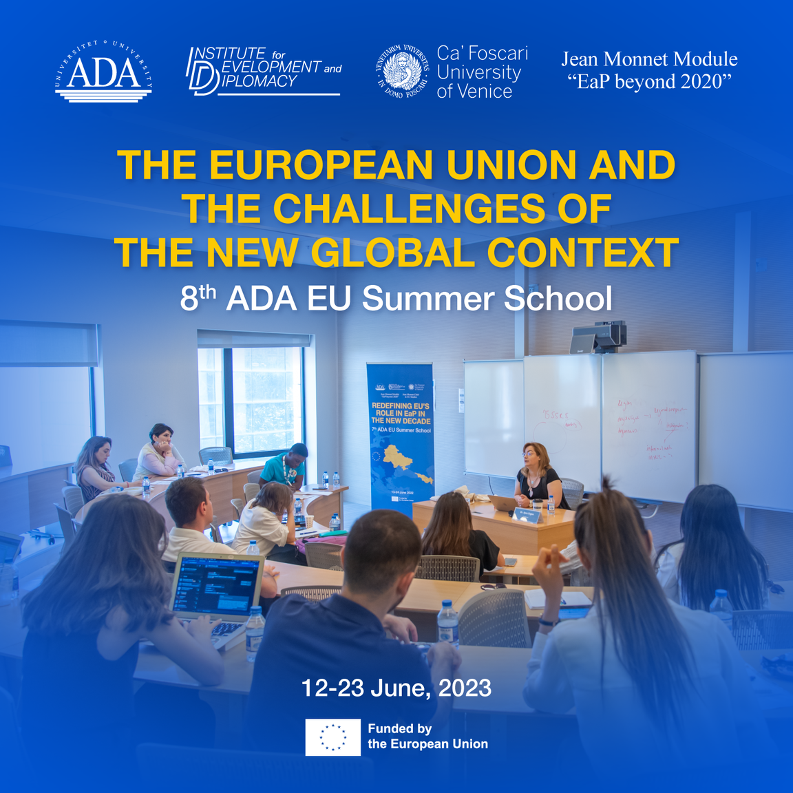 8th ADA EU Summer School: The European Union and the Challenges of the New Global Context