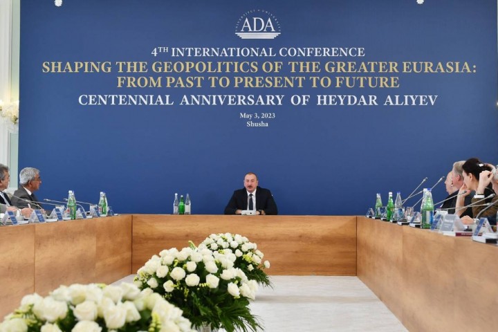 Ilham Aliyev attended international conference on “Shaping the Geopolitics of the Greater Eurasia: from Past to Present to Future” in Shusha