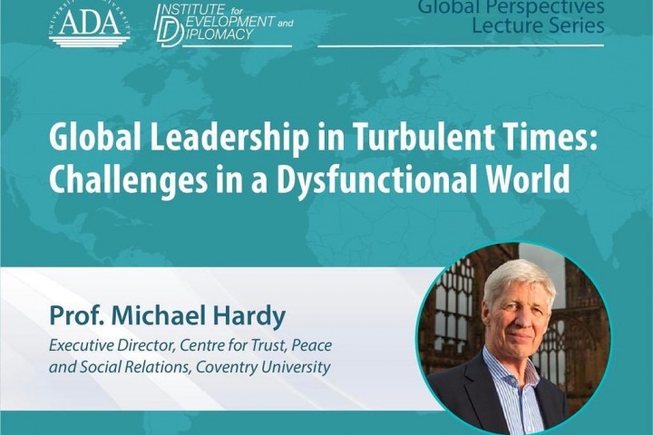 Global Leadership in Turbulent Times: Challenges in a Dysfunctional World