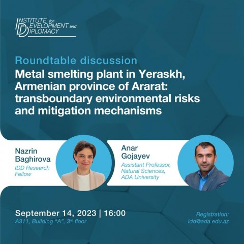 Roundtable Discussion alert: Metal smelting plant in Yeraskh, Armenian province of Ararat: transboundary environmental risks and mitigation mechanisms