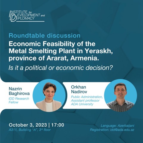 Roundtable: Economic feasibility of the Metal smelting plant in Yeraskh, Ararat Province, Armenia.