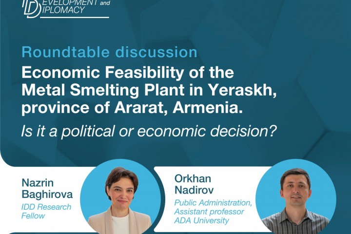 Roundtable: Economic feasibility of the Metal smelting plant in Yeraskh, Ararat Province, Armenia.